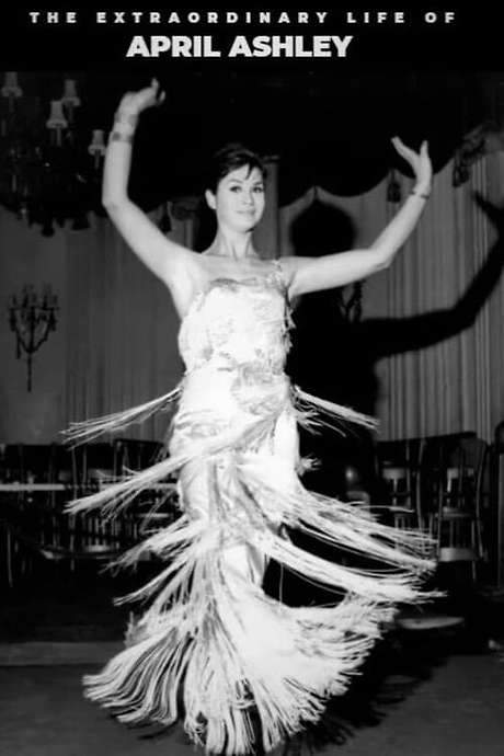 The Extraordinary Life of April Ashley